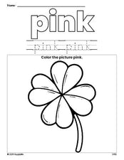 Free St. Patrick's Day four leaf clover color pink coloring page and color worksheet, pink worksheet for preschoolers to learn colors, printable PDF