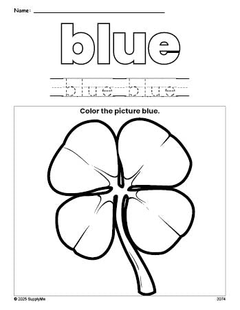 Free St. Patrick's Day shamrock color blue coloring page and color worksheet, blue worksheet for preschoolers to learn colors, printable PDF