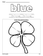 Free St. Patrick's Day shamrock color blue coloring page and color worksheet, blue worksheet for preschoolers to learn colors, printable PDF