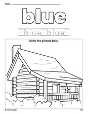 Free Thanksgiving log cabin color blue coloring page and color worksheet, blue worksheet for preschoolers to learn colors, printable PDF