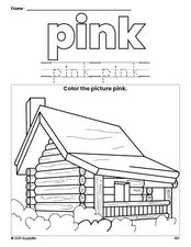 Free Thanksgiving log cabin color pink coloring page and color worksheet, pink worksheet for preschoolers to learn colors, printable PDF