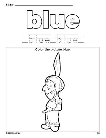 Free Thanksgiving Native American color blue coloring page and color worksheet, blue worksheet for preschoolers to learn colors, printable PDF