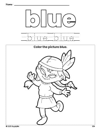 Free Thanksgiving Native American color blue coloring page and color worksheet, blue worksheet for preschoolers to learn colors, printable PDF