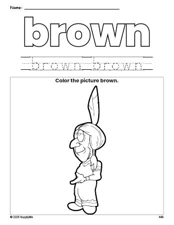 Free Thanksgiving Native American color brown coloring page and color worksheet, brown worksheet for preschoolers to learn colors, printable PDF