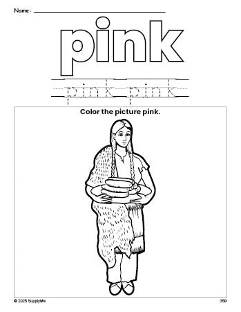 Free Thanksgiving Native American color pink coloring page and color worksheet, pink worksheet for preschoolers to learn colors, printable PDF