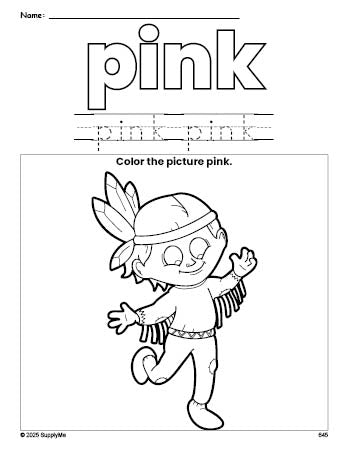 Free Thanksgiving Native American color pink coloring page and color worksheet, pink worksheet for preschoolers to learn colors, printable PDF