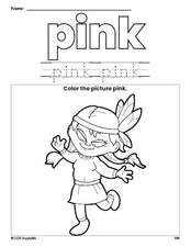 Free Thanksgiving Native American color pink coloring page and color worksheet, pink worksheet for preschoolers to learn colors, printable PDF