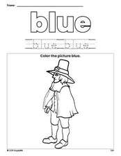 Free Thanksgiving pilgrim color blue coloring page and color worksheet, blue worksheet for preschoolers to learn colors, printable PDF