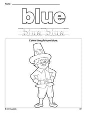 Free Thanksgiving pilgrim color blue coloring page and color worksheet, blue worksheet for preschoolers to learn colors, printable PDF