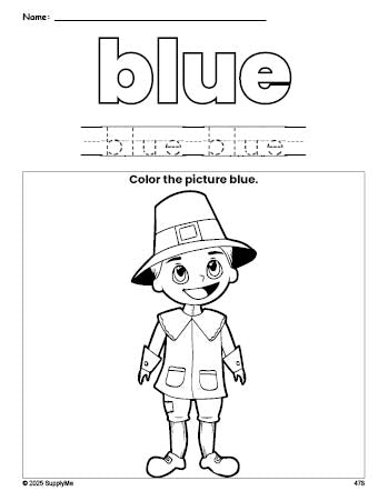 Free Thanksgiving pilgrim color blue coloring page and color worksheet, blue worksheet for preschoolers to learn colors, printable PDF