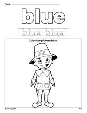 Free Thanksgiving pilgrim color blue coloring page and color worksheet, blue worksheet for preschoolers to learn colors, printable PDF