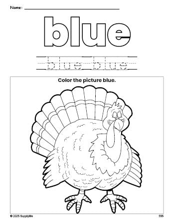 Free Thanksgiving turkey color blue coloring page and color worksheet, blue worksheet for preschoolers to learn colors, printable PDF