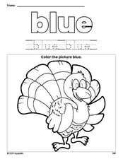 Free Thanksgiving turkey color blue coloring page and color worksheet, blue worksheet for preschoolers to learn colors, printable PDF