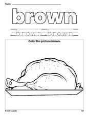 Free Thanksgiving turkey color brown coloring page and color worksheet, brown worksheet for preschoolers to learn colors, printable PDF