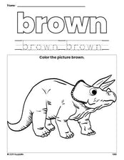 Free triceratops color brown coloring page and color worksheet, brown worksheet for preschoolers to learn colors, printable PDF