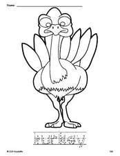 Free printable turkey Thanksgiving coloring page and word tracing worksheet, letter formation guides, perfect for preschool, pre-k, and kindergarten, PDF