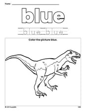 Free tyrannosaurus rex color blue coloring page and color worksheet, blue worksheet for preschoolers to learn colors, printable PDF