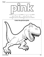 Free tyrannosaurus rex color pink coloring page and color worksheet, pink worksheet for preschoolers to learn colors, printable PDF