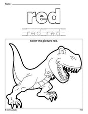 Free tyrannosaurus rex color red coloring page and color worksheet, red worksheet for preschoolers to learn colors, printable PDF