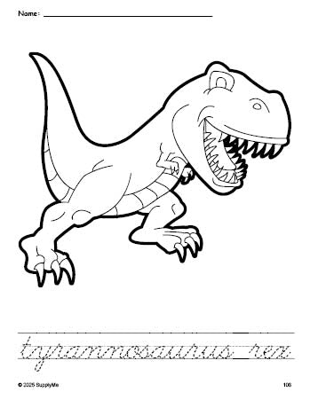 Free printable tyrannosaurus rex coloring page and cursive word tracing worksheet, perfect for preschool, pre-k, and kindergarten, PDF