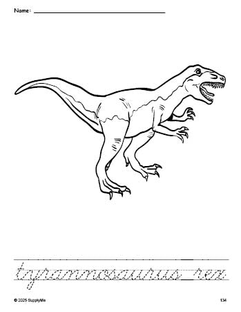 Free printable tyrannosaurus rex coloring page and cursive word tracing worksheet, perfect for preschool, pre-k, and kindergarten, PDF