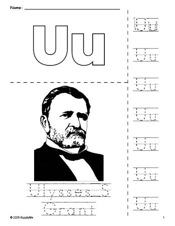 Free printable Ulysses S Grant Presidents' Day coloring page and letter tracing worksheet, letter u worksheet for preschool, pre-k, and kindergarten, PDF