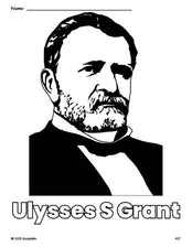 Free printable Ulysses S Grant Presidents' Day coloring page for preschool, pre-k, and kindergarten, PDF