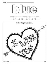 Free Valentine's Day heart color blue coloring page and color worksheet, blue worksheet for preschoolers to learn colors, printable PDF