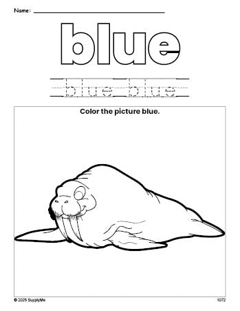 Free walrus color blue coloring page and color worksheet, blue worksheet for preschoolers to learn colors, printable PDF