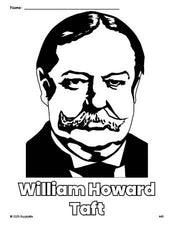 Free printable William Howard Taft Presidents' Day coloring page for preschool, pre-k, and kindergarten, PDF