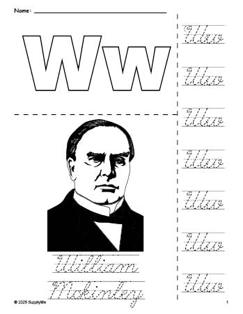 Free printable William Mckinley Presidents' Day coloring page and cursive letter tracing worksheet, letter w worksheet for preschool, pre-k, and kindergarten, PDF