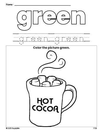 Free winter hot chocolate color green coloring page and color worksheet, green worksheet for preschoolers to learn colors, printable PDF