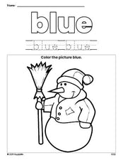 Free winter snowman color blue coloring page and color worksheet, blue worksheet for preschoolers to learn colors, printable PDF