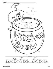 Free printable witches brew Halloween coloring page and cursive word tracing worksheet, perfect for preschool, pre-k, and kindergarten, PDF