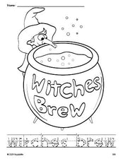 Free printable witches brew Halloween coloring page and word tracing worksheet, letter formation guides, perfect for preschool, pre-k, and kindergarten, PDF