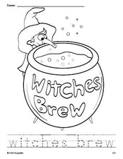 Free printable witches brew Halloween coloring page and word tracing worksheet, perfect for preschool, pre-k, and kindergarten, PDF