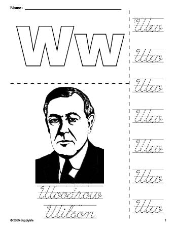 Free printable Woodrow Wilson Presidents' Day coloring page and cursive letter tracing worksheet, letter w worksheet for preschool, pre-k, and kindergarten, PDF