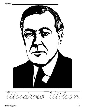 Free printable Woodrow Wilson Presidents' Day coloring page and cursive word tracing worksheet, perfect for preschool, pre-k, and kindergarten, PDF