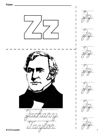 Free printable Zachary Taylor Presidents' Day coloring page and cursive letter tracing worksheet, letter z worksheet for preschool, pre-k, and kindergarten, PDF